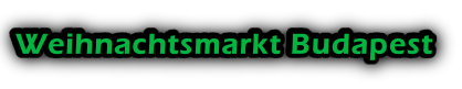 Weihnachtsmarkt Budapest